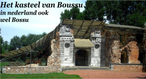 het Kasteel zeg maar ruine van Boussu bij Mons/Bergen in Henegouwen