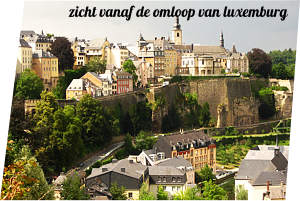 zicht op Luxemburg stad vanaf de omloop