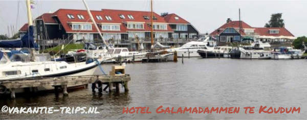 Hotel Galamadammen Koudum Friesland aan de haven